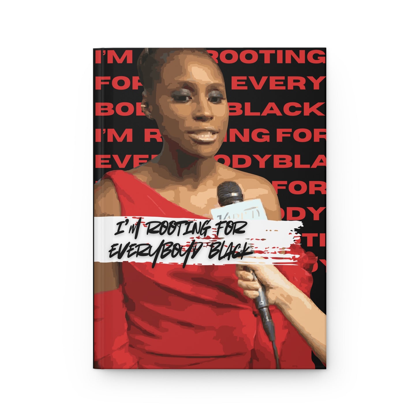 Rooting For Everybody Black Journal