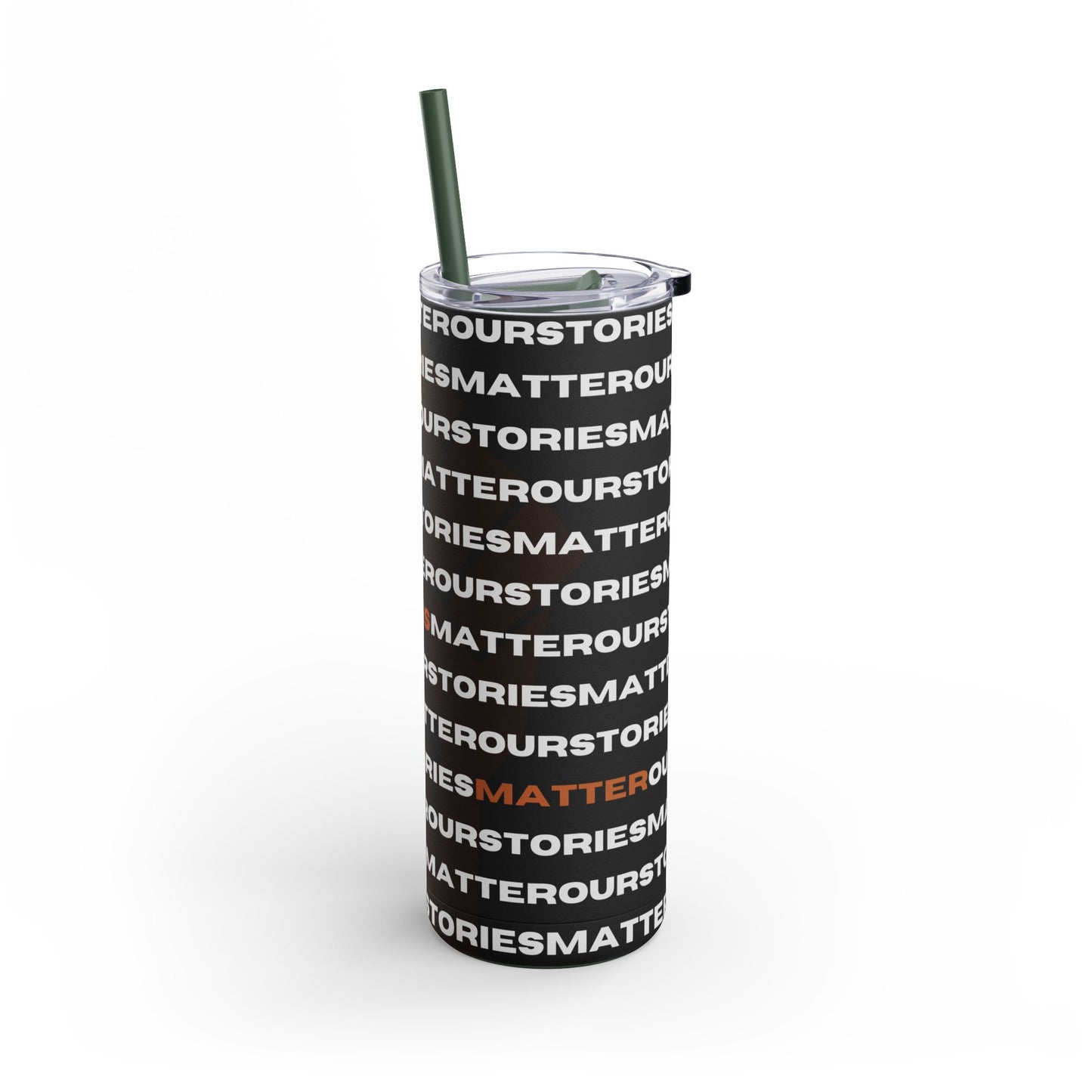 Our Stories Matter Tumbler