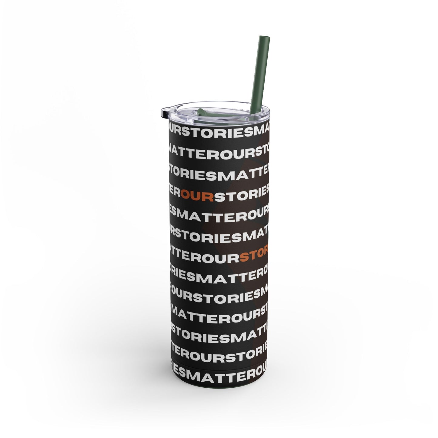 Our Stories Matter Tumbler