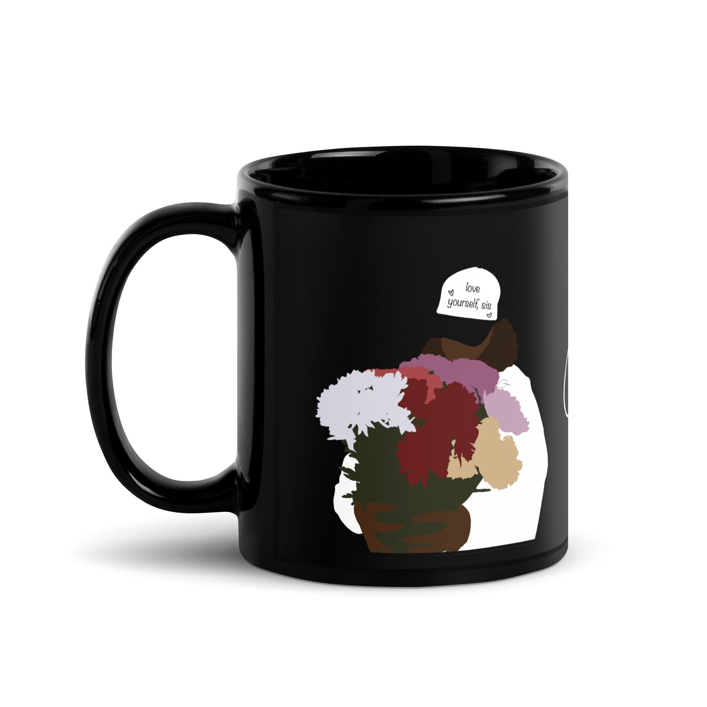 Love Yourself Sis Mug