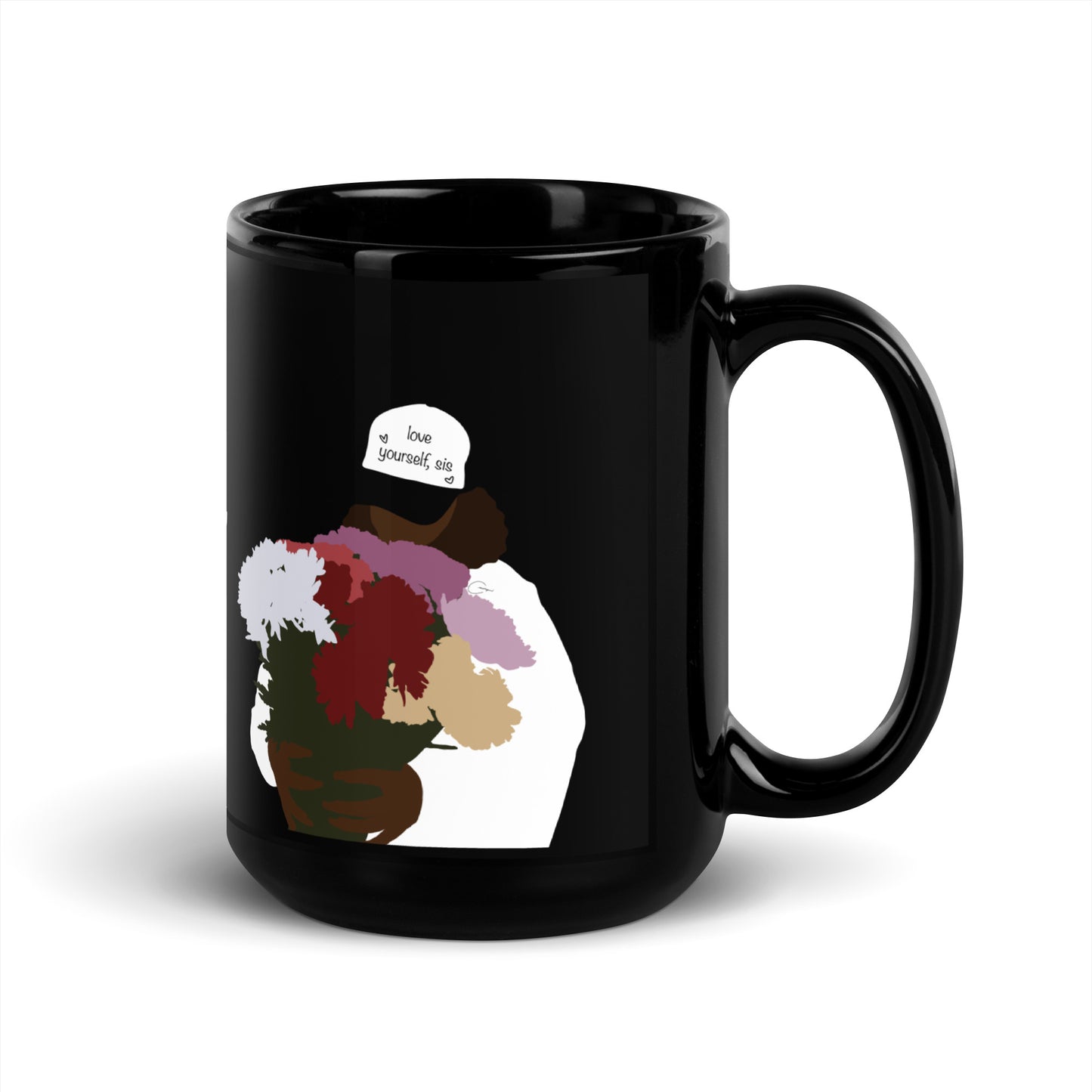 Love Yourself Sis Mug