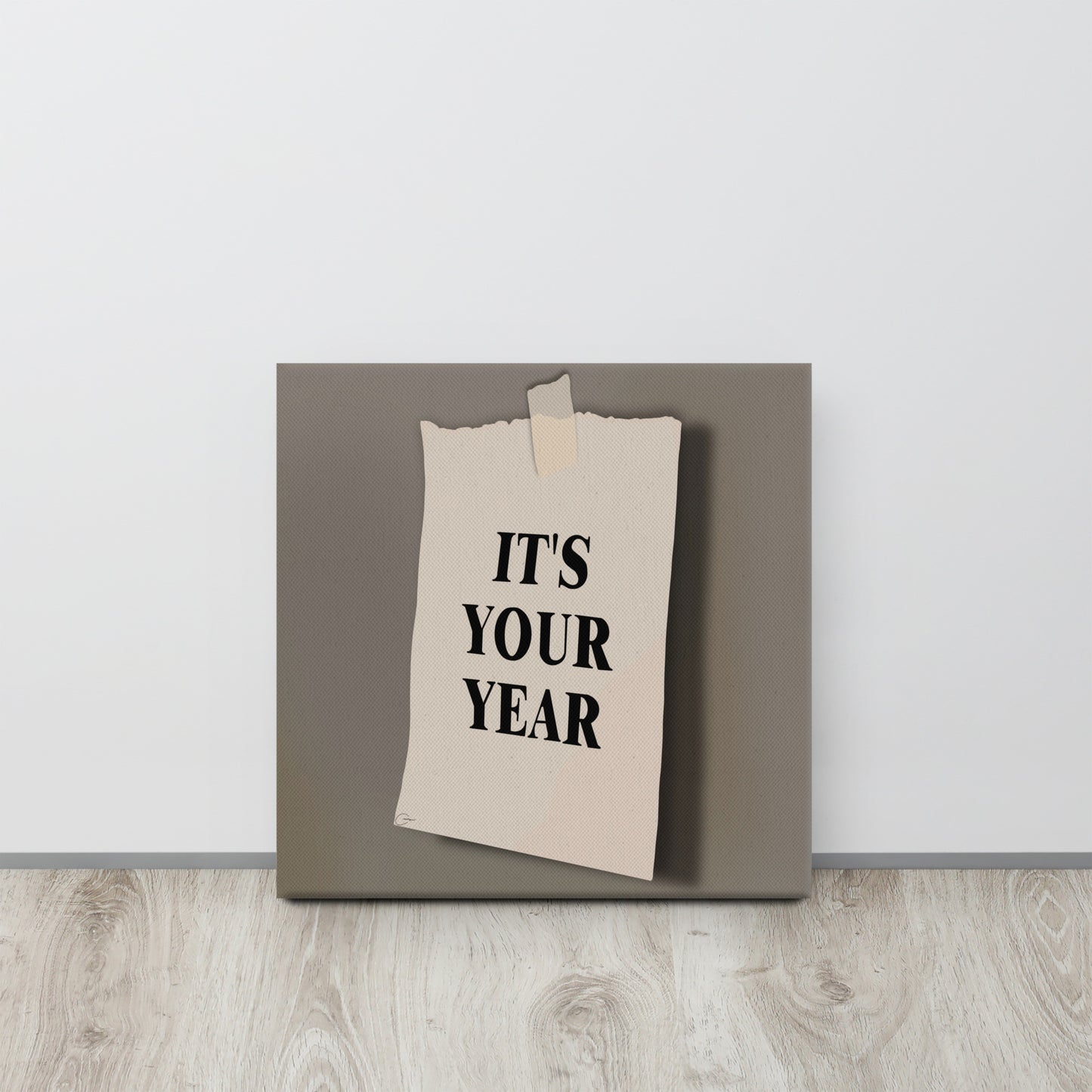 It's Your Year Canvas